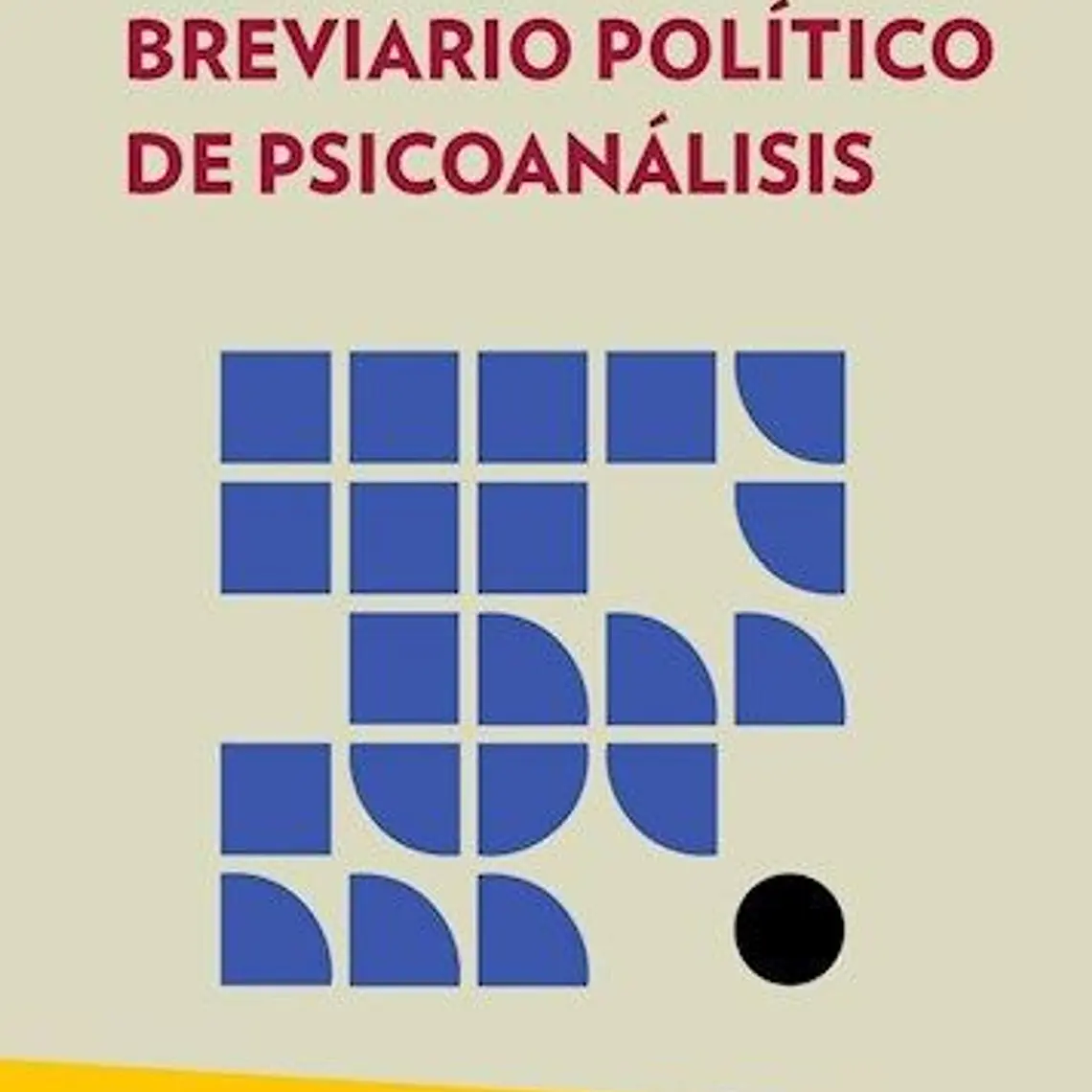 Brevario Politico Del Psicoanalisis 1