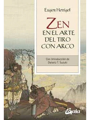 Zen En El Arte Del Tiro Con Arco