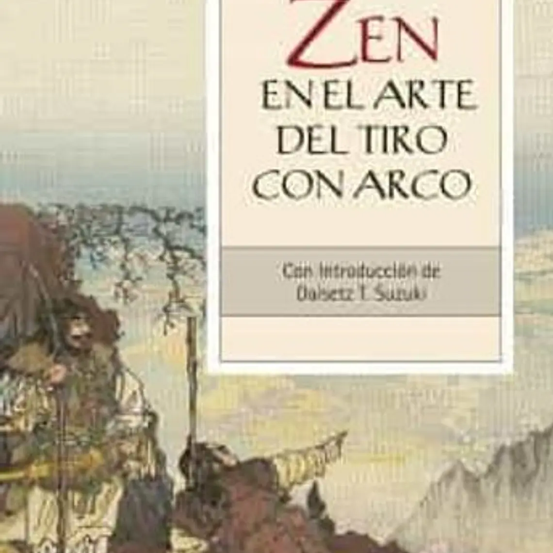 Zen En El Arte Del Tiro Con Arco 1