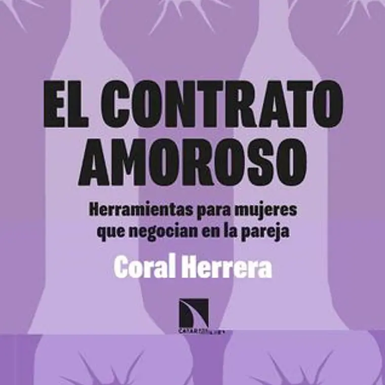 Contrato Amoroso, El. Herramientas Para Mujeres Que Negocian En La Pareja 1