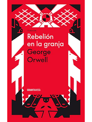 Rebelion En La Granja