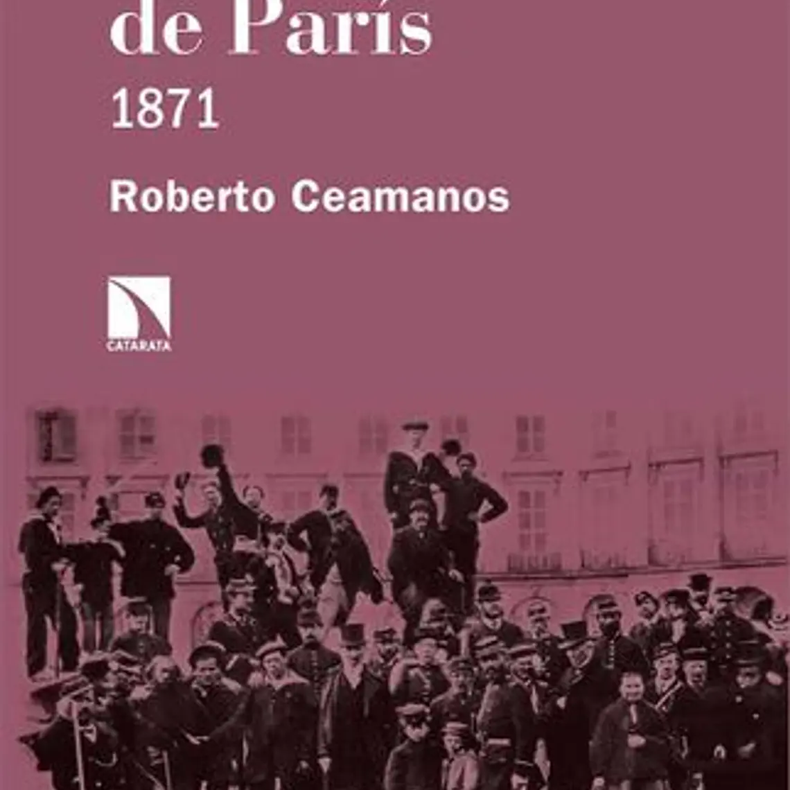 Comuna De Paris1871, La 1