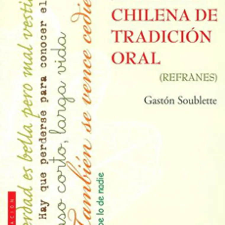 Sabiduria Chilena De Tradicion Oral Refranes 1
