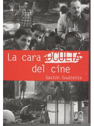Cara Oculta Del Cine, La
