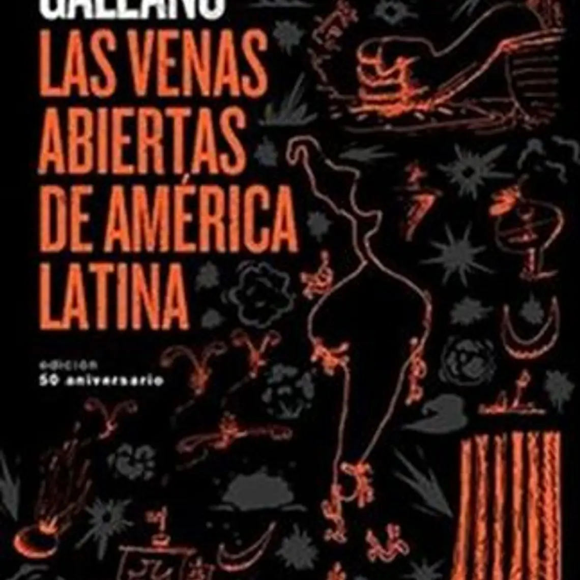 Venas Abiertas De America Latina, Las 1