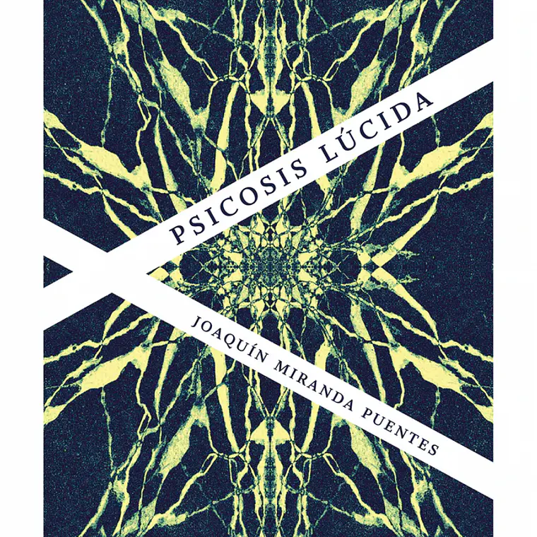Psicosis Lucida 1