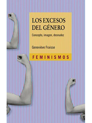 Excesos Del Género, Los 