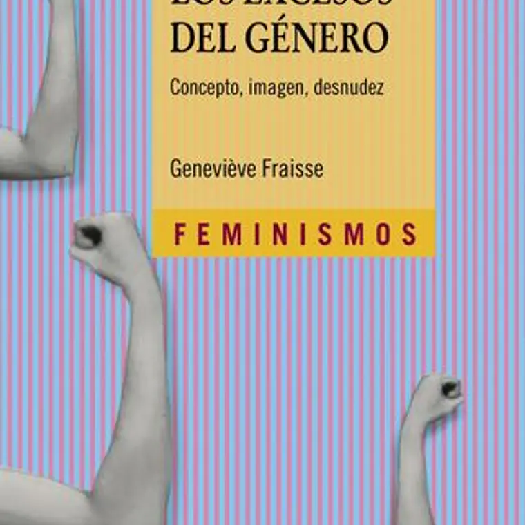 Excesos Del Género, Los  1