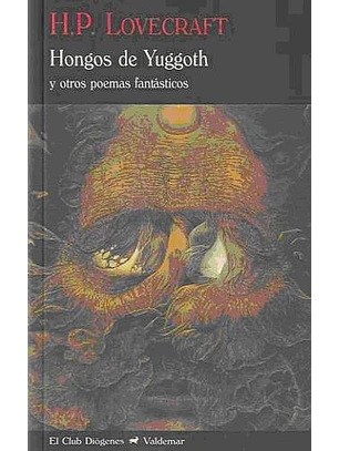 Hongos De Yuggoth Y Otros Poemas Fantásticos