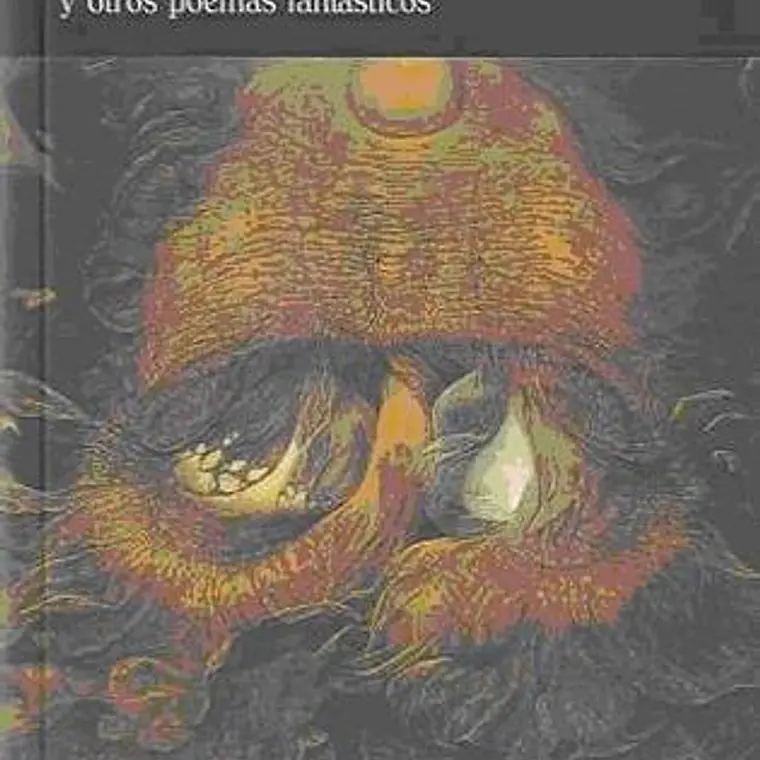 Hongos De Yuggoth Y Otros Poemas Fantásticos 1