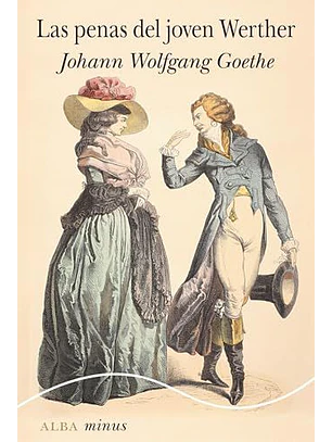 Penas Del Joven Werther, Las