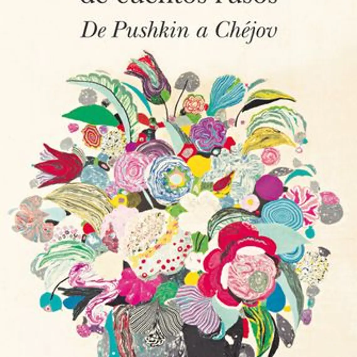 Un Siglo De Cuentos Rusos 1