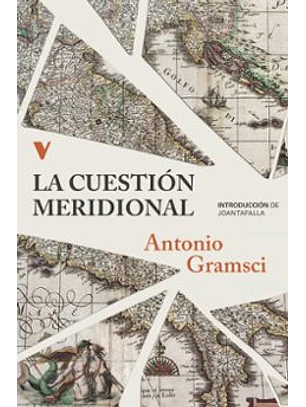 Cuestion Meridional, La