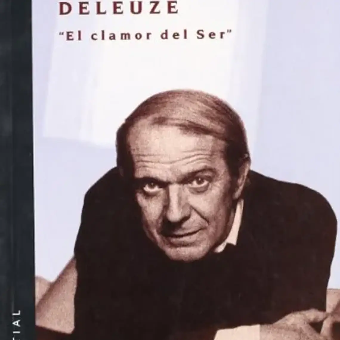 Deleuze El Clamor Del Ser 1