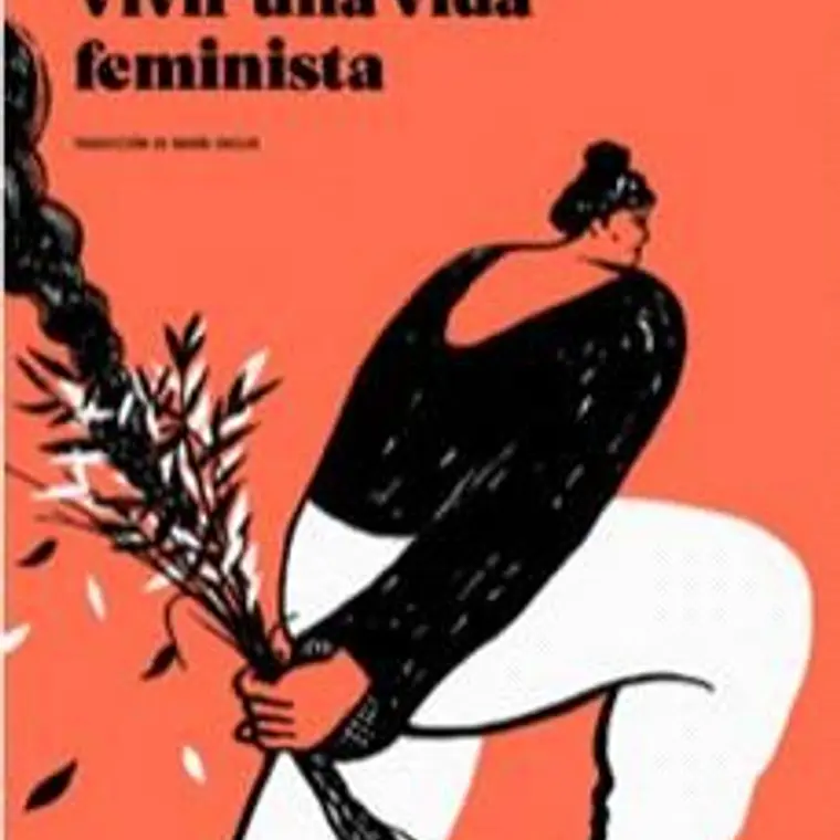 Vivir Una Vida Feminista 1