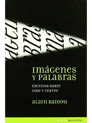Imagenes Y Palabras Escritos Sobre Cine Y Teatro