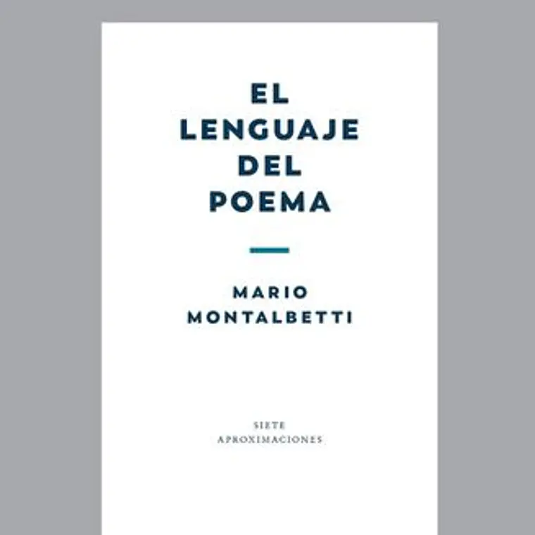 Lenguaje Del Poema, El  1