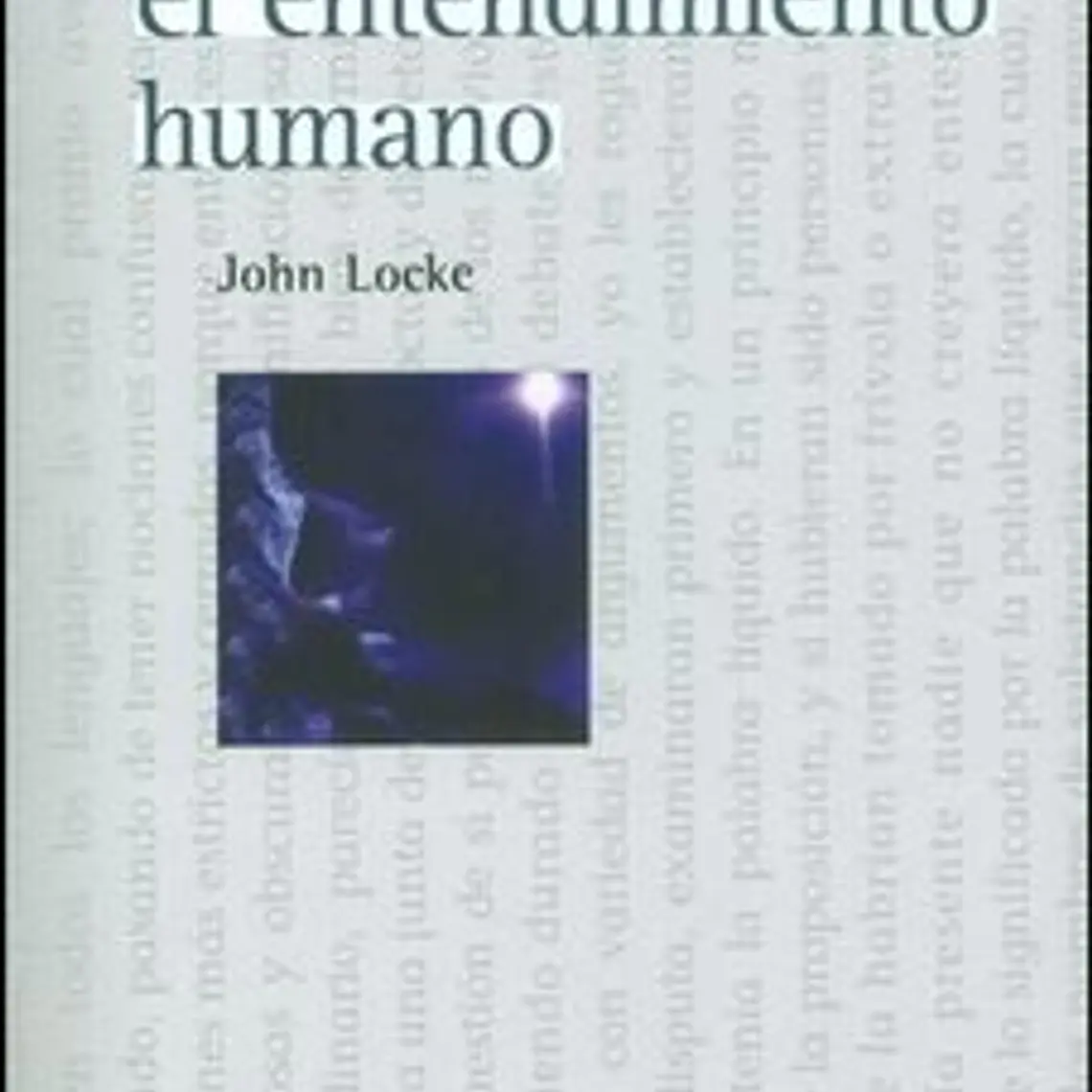 Ensayo Sobre El Entendimiento Humano 1