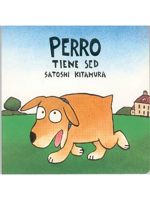 Perro Tiene Sed