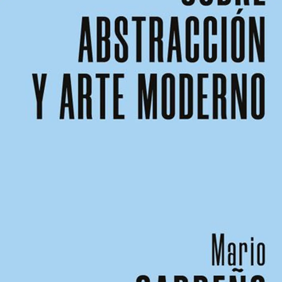 Sobre Abstraccion Y Arte Moderno 1