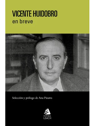 Vicente Huidobro En Breve