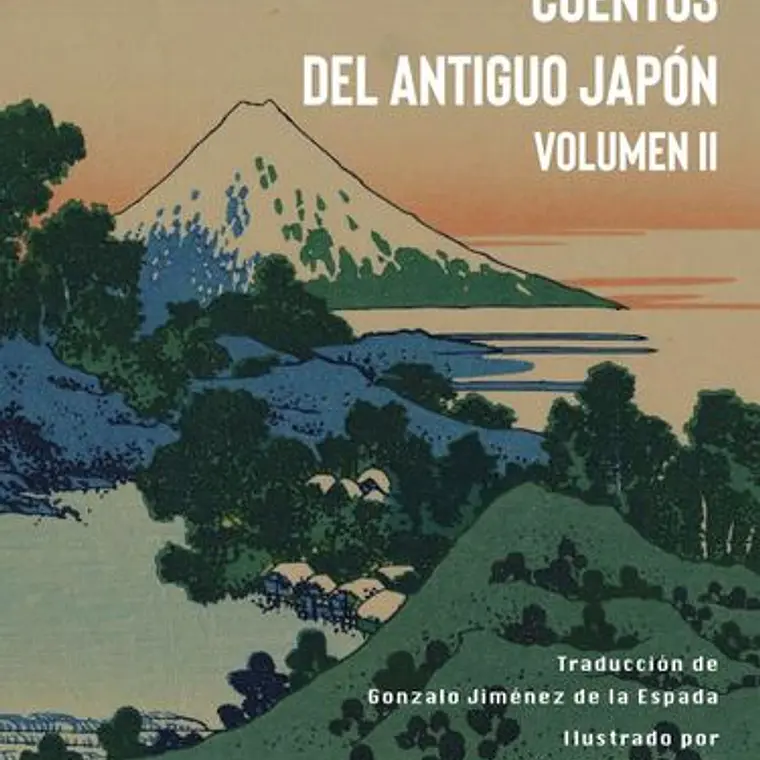 Cuentos Del Antiguo Japon Volumen Ii 1