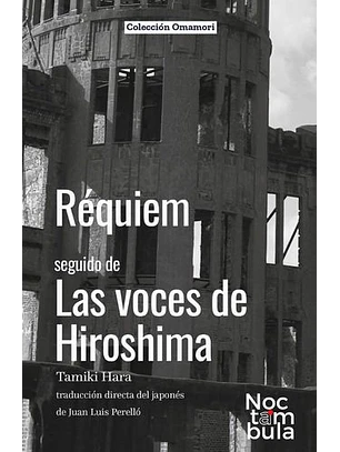 Requiem Seguido De Las Voces De Hiroshima