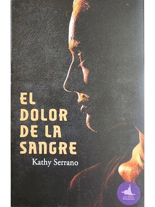 Dolor De La Sangre, El