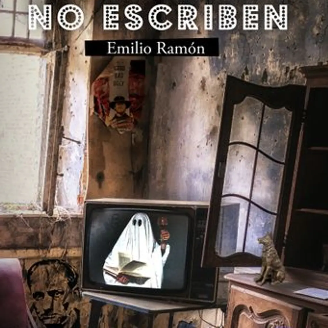 Muertos No Escriben, Los 1