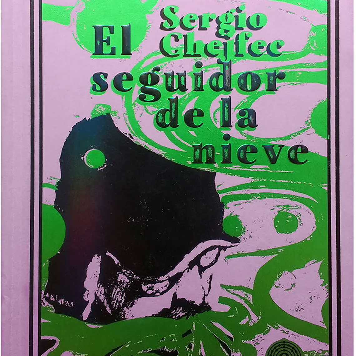 Seguidor De La Nieve, El. Ilustrado Por Francesc Grimalt 1