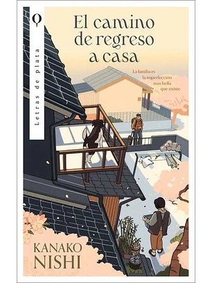 Camino De Regreso A Casa, El