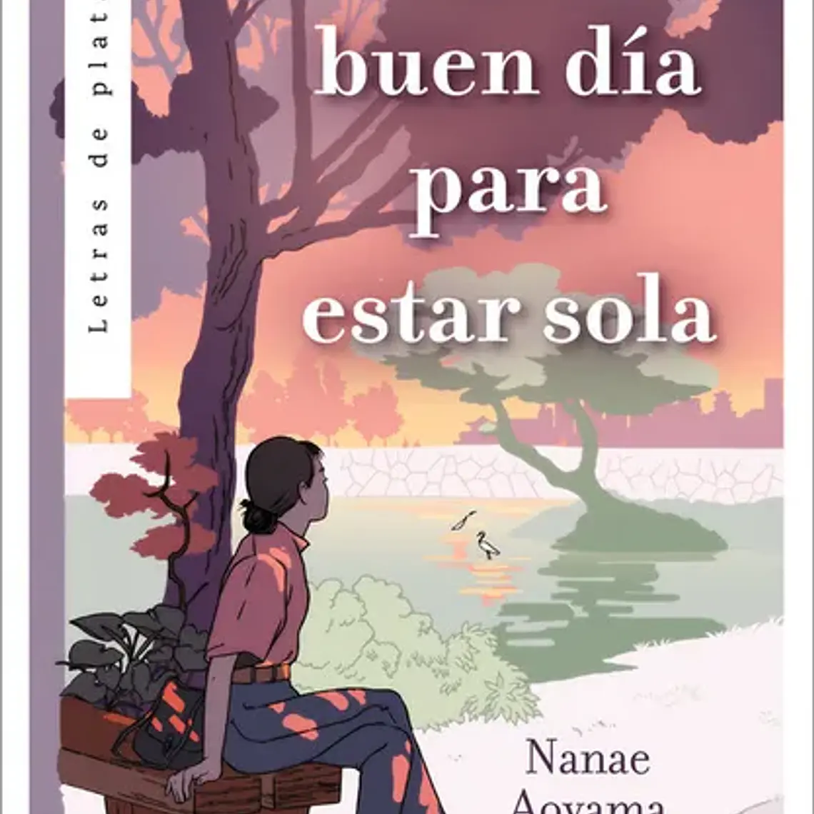 Un Buen Dia Para Estar Sola 1