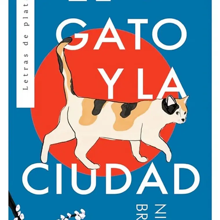 Gato Y La Ciudad, El 1