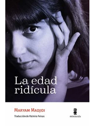 Edad Ridicula, La