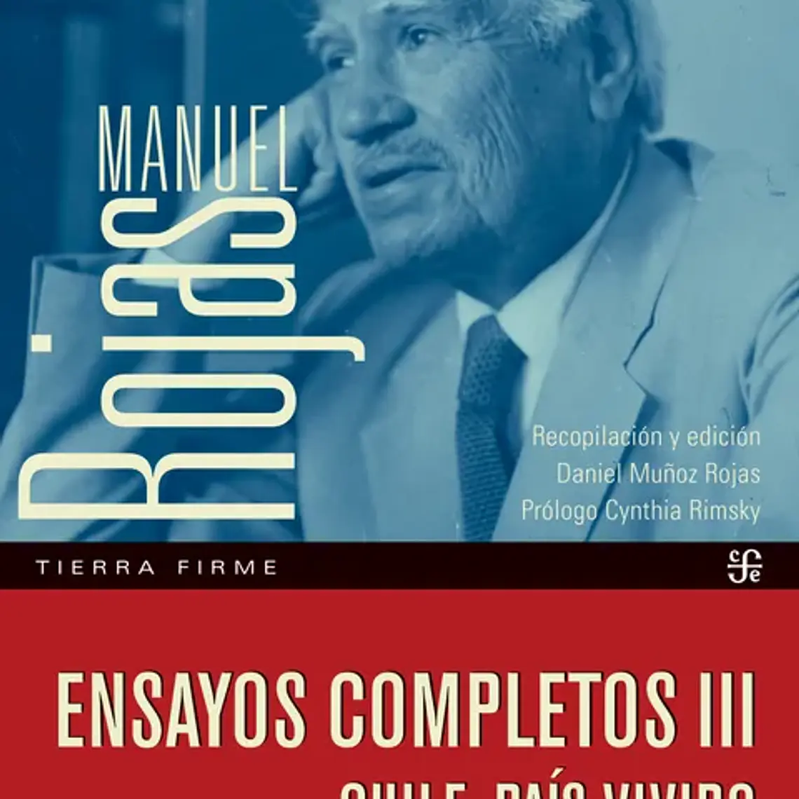 Ensayos Completos Iii - Chile Pais Vivido 1917-1972 1