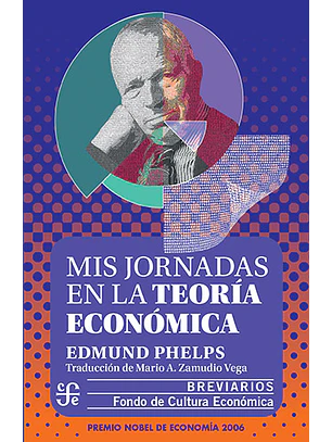 Mis Jornadas En La Teoria Economica