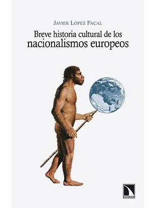 Breve Historia Cultural De Los Nacionalismos Europeos