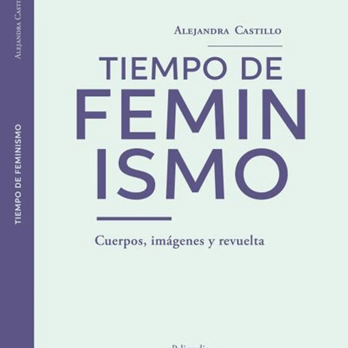 Tiempo De Feminismo 1