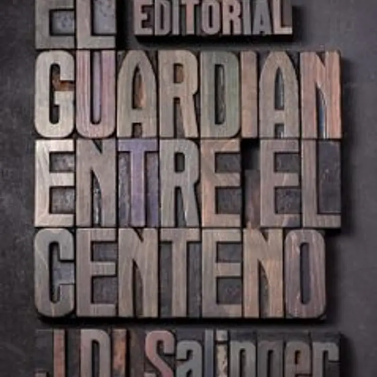 Guardian Entre El Centeno, El 1