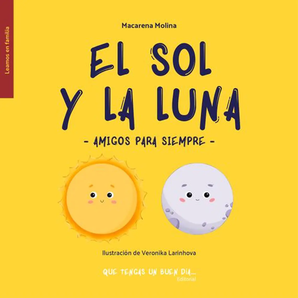 El Sol Y La Luna. Amigos Para Siempre 1