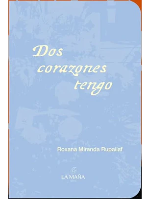 Dos Corazones Tengo