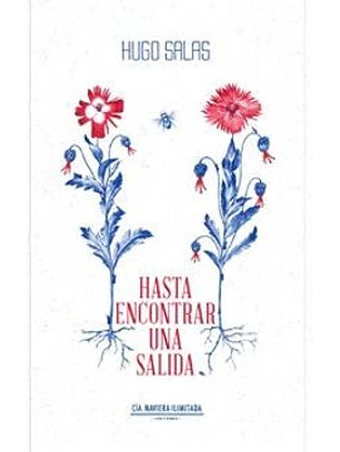 Hasta Encontrar Una Salida