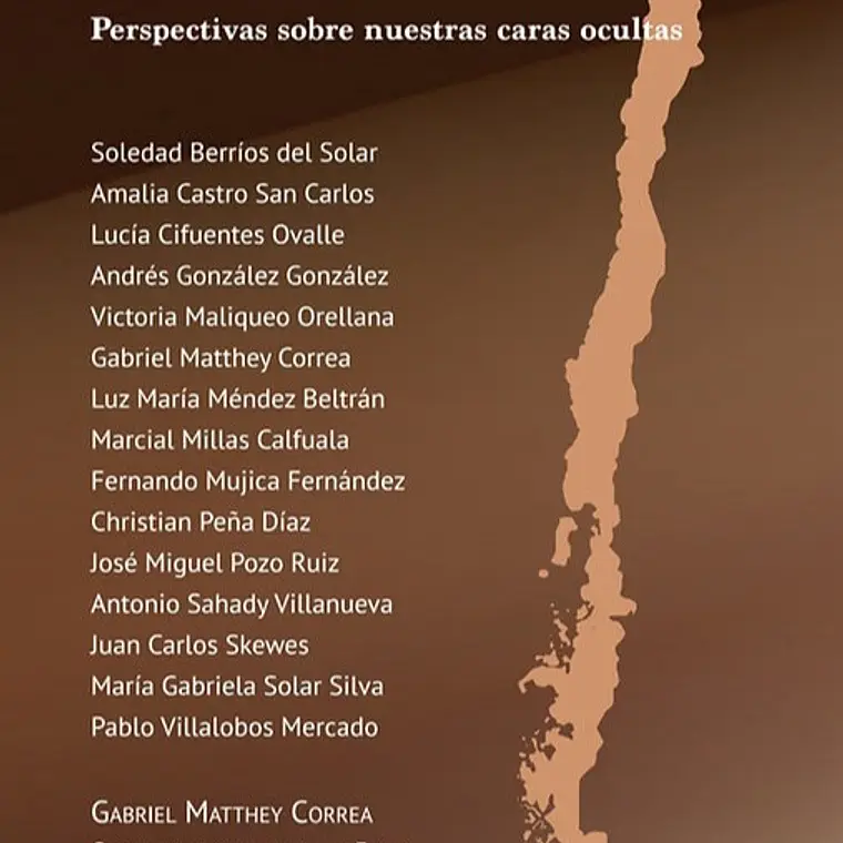 Chile Pais Mestizo. Perspectivas Sobre Nuestras Caras Ocultas 1