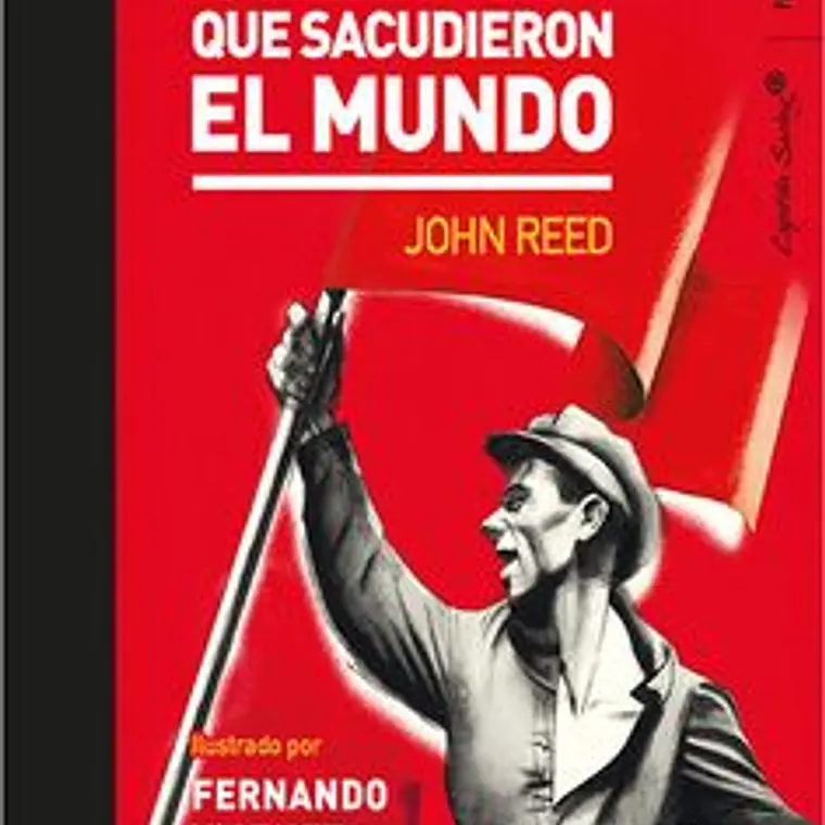 Diez Dias Que Sacudieron El Mundo Ilustrado Por Fernando Vicente 1