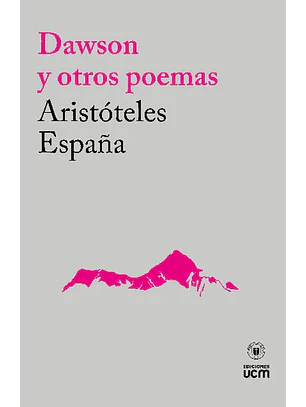 Dawson Y Otros Poemas