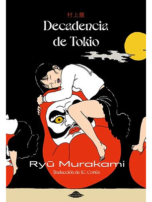 Decadencia De Tokio