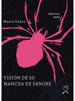 Vision De Su Mancha De Sangre