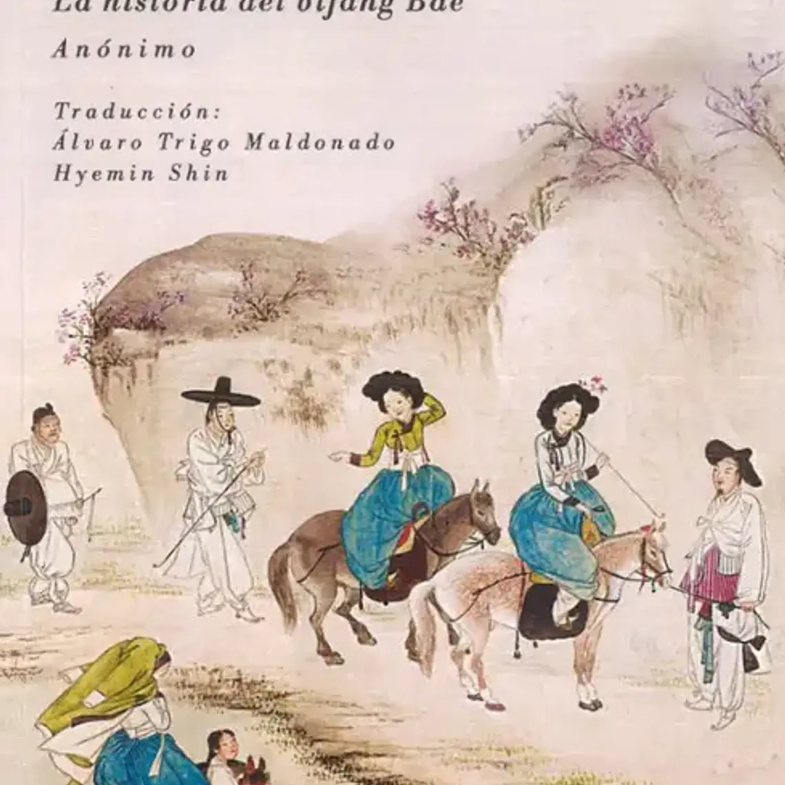 Tentacion De La Gisaeng, La. La Historia Del Bijang Bae 1