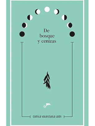 De Bosques Y Cenizas