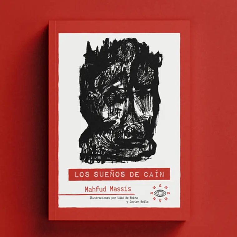 Sueños De Cain, Los. Ilustrado Por Luko De Rokha Y Javier Bello 1